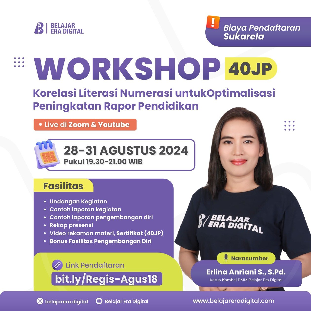 Workshop 40JP : Korelasi Literasi Numerasi untuk Optimalisasi Peningkatan Rapor Pendidikan (28-31 Agustus)